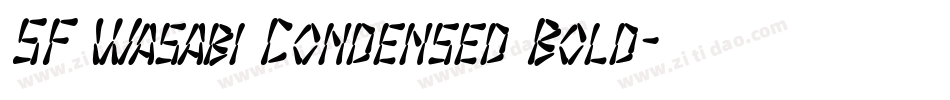 SF Wasabi Condensed Bold字体转换